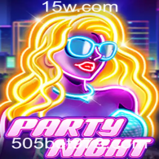 Explorando o Mundo de PartyNight: Onde a Diversão Nunca Para